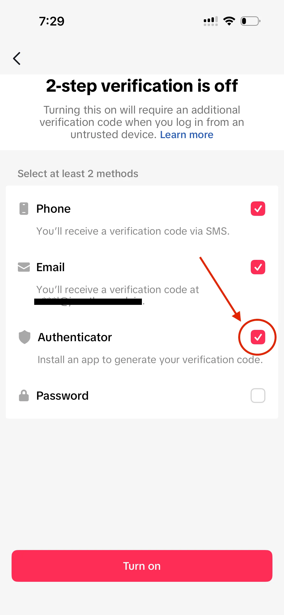 TikTok 2-step verification methods screen with Phone, Email, and Authenticator checked, Password unchecked, and the Turn on button at the bottom